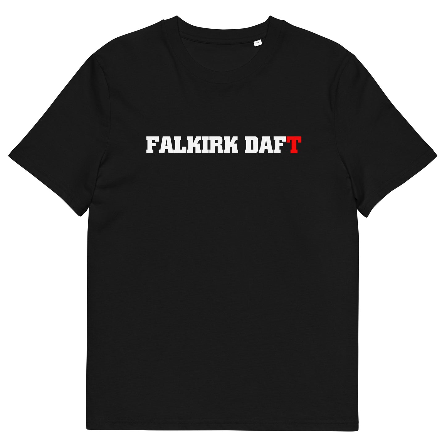 Falkirk Daft Tee 2