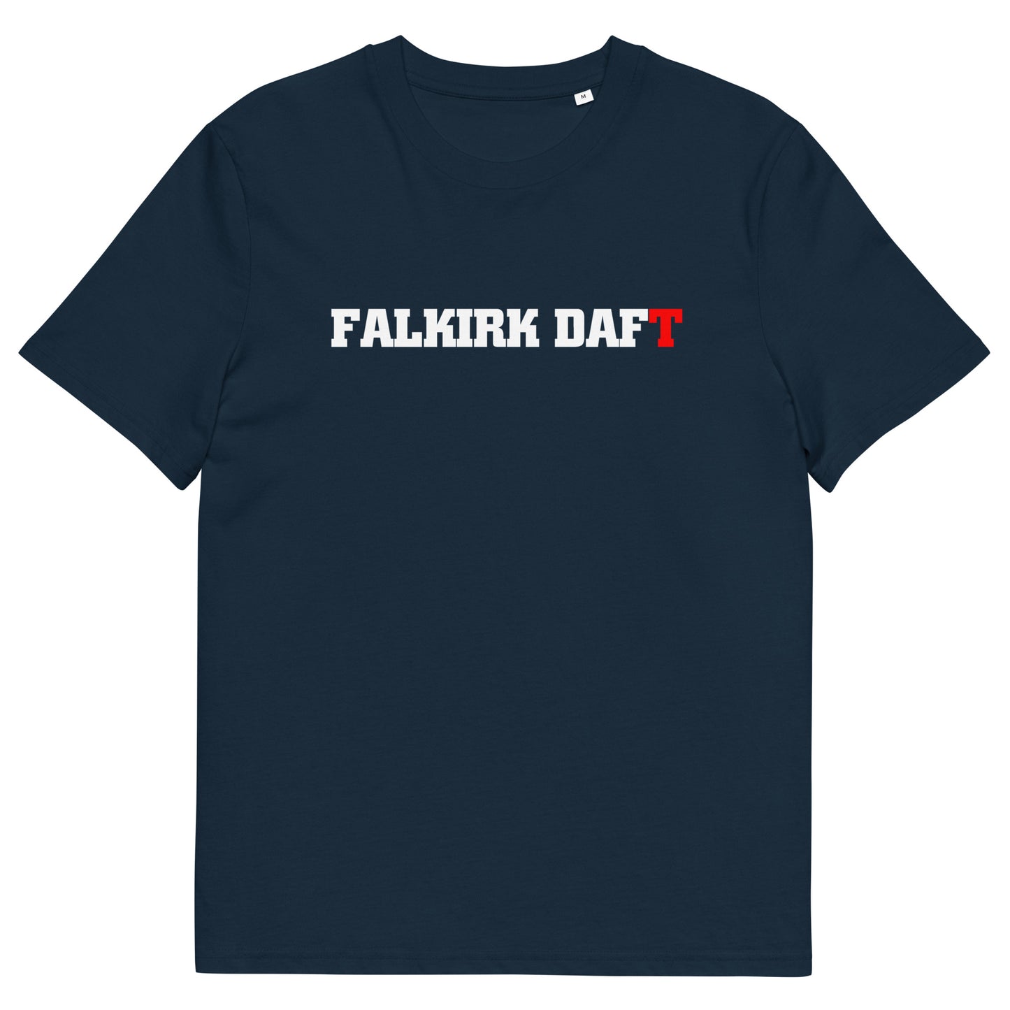 Falkirk Daft Tee 2